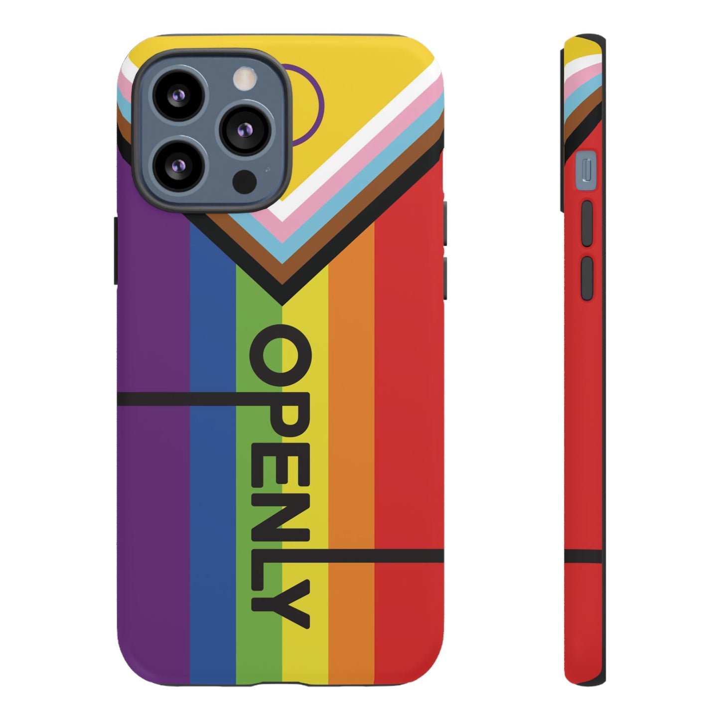 "Openly" LGBTQIA+ Phone Case