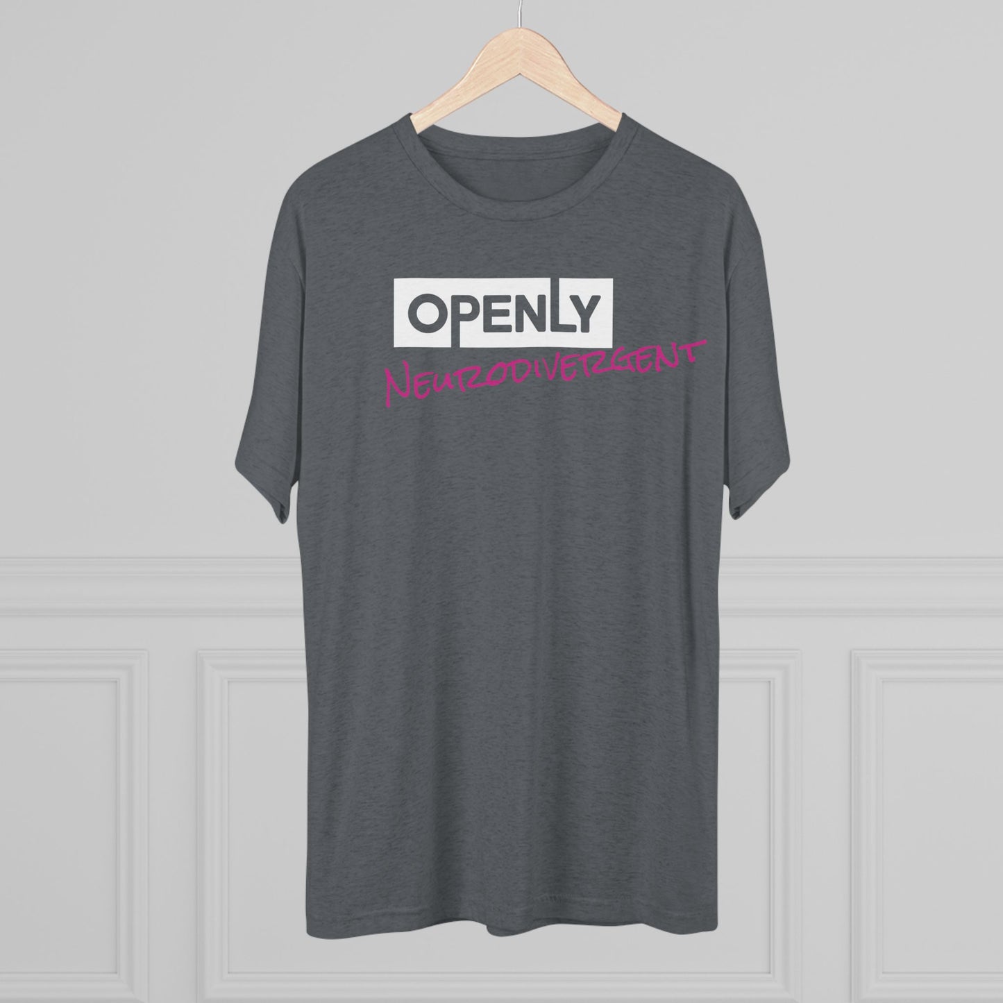 "Openly Neurodivergent" Unisex Tri-Blend Crew Tee