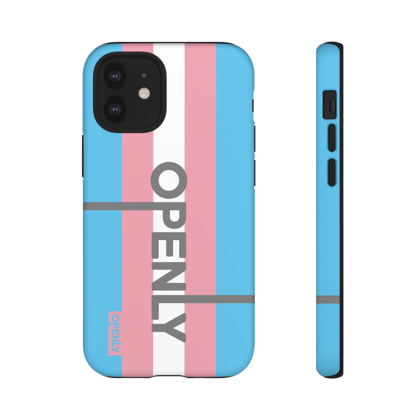 "Openly" Trans Phone Case