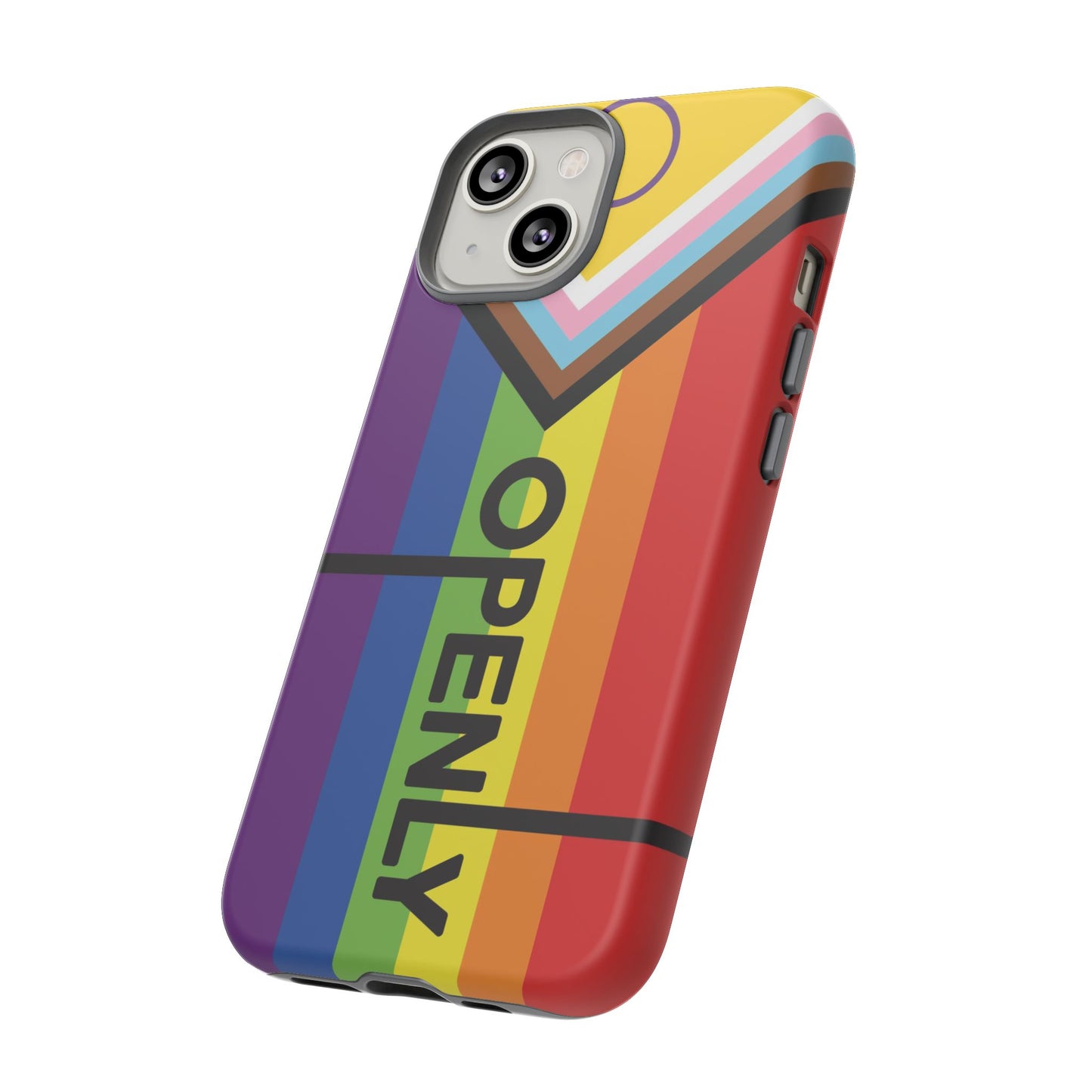 "Openly" LGBTQIA+ Phone Case