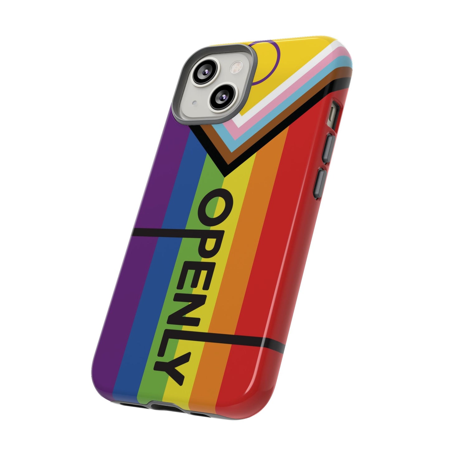 "Openly" LGBTQIA+ Phone Case