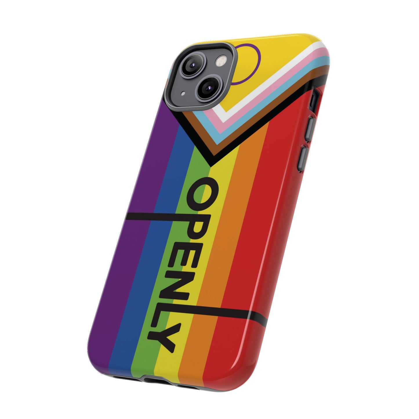 "Openly" LGBTQIA+ Phone Case