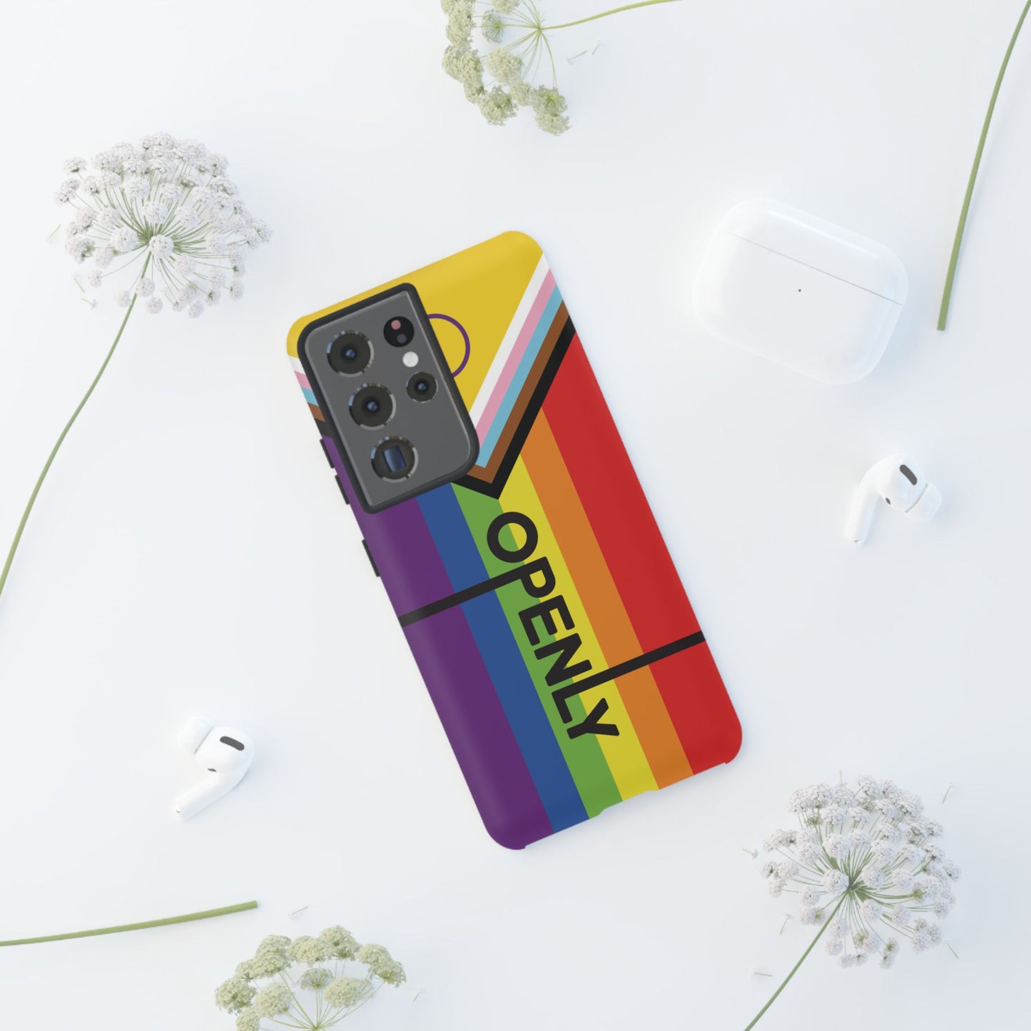 "Openly" LGBTQIA+ Phone Case
