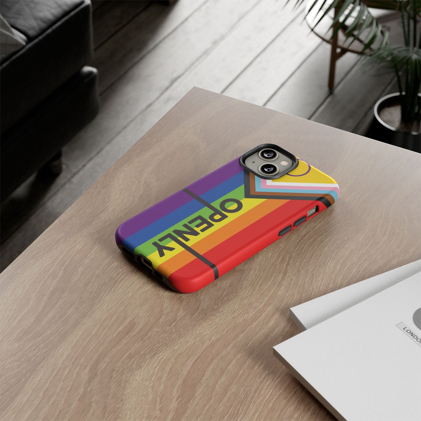 "Openly" LGBTQIA+ Phone Case