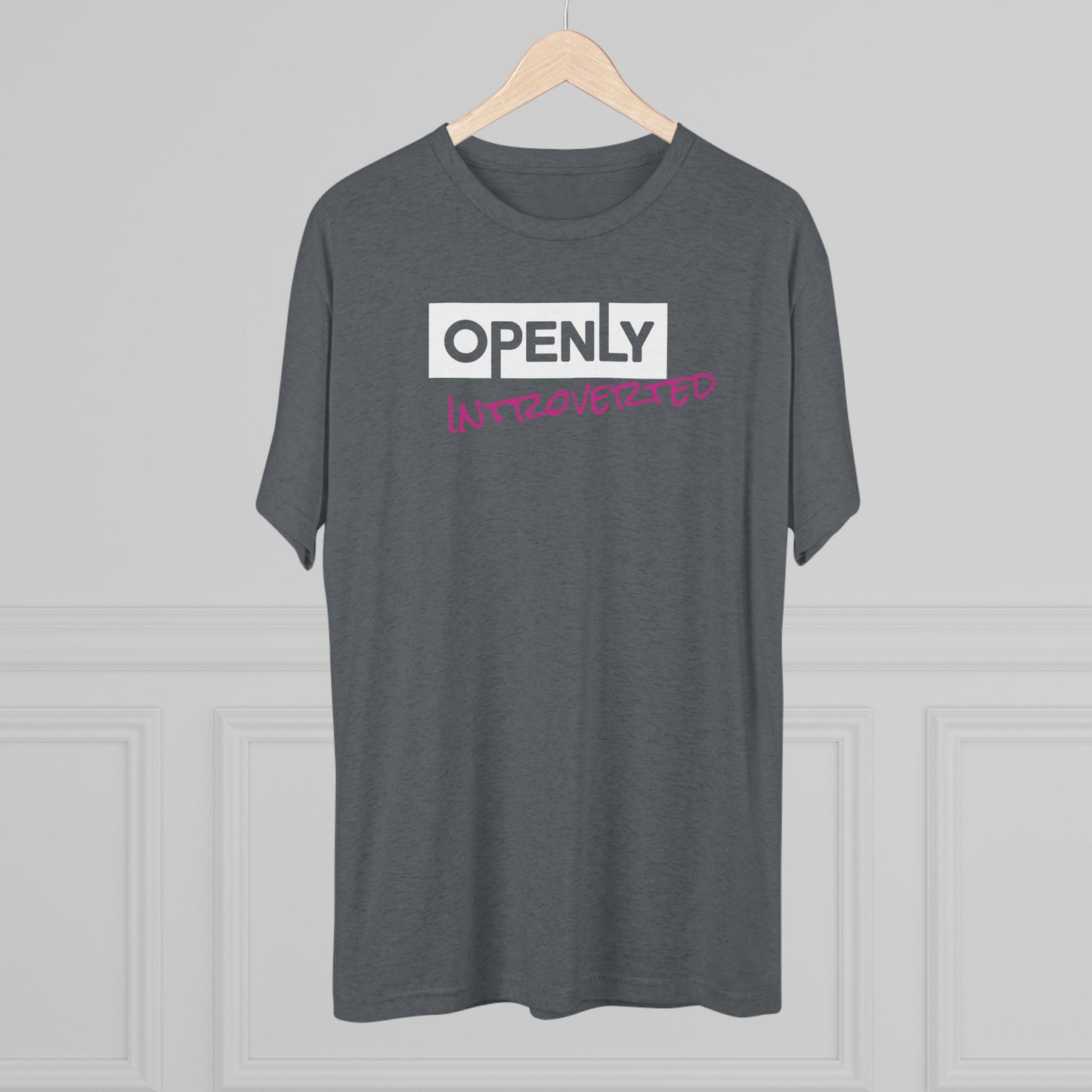 "Openly Introverted" Unisex Tri-Blend Crew Tee