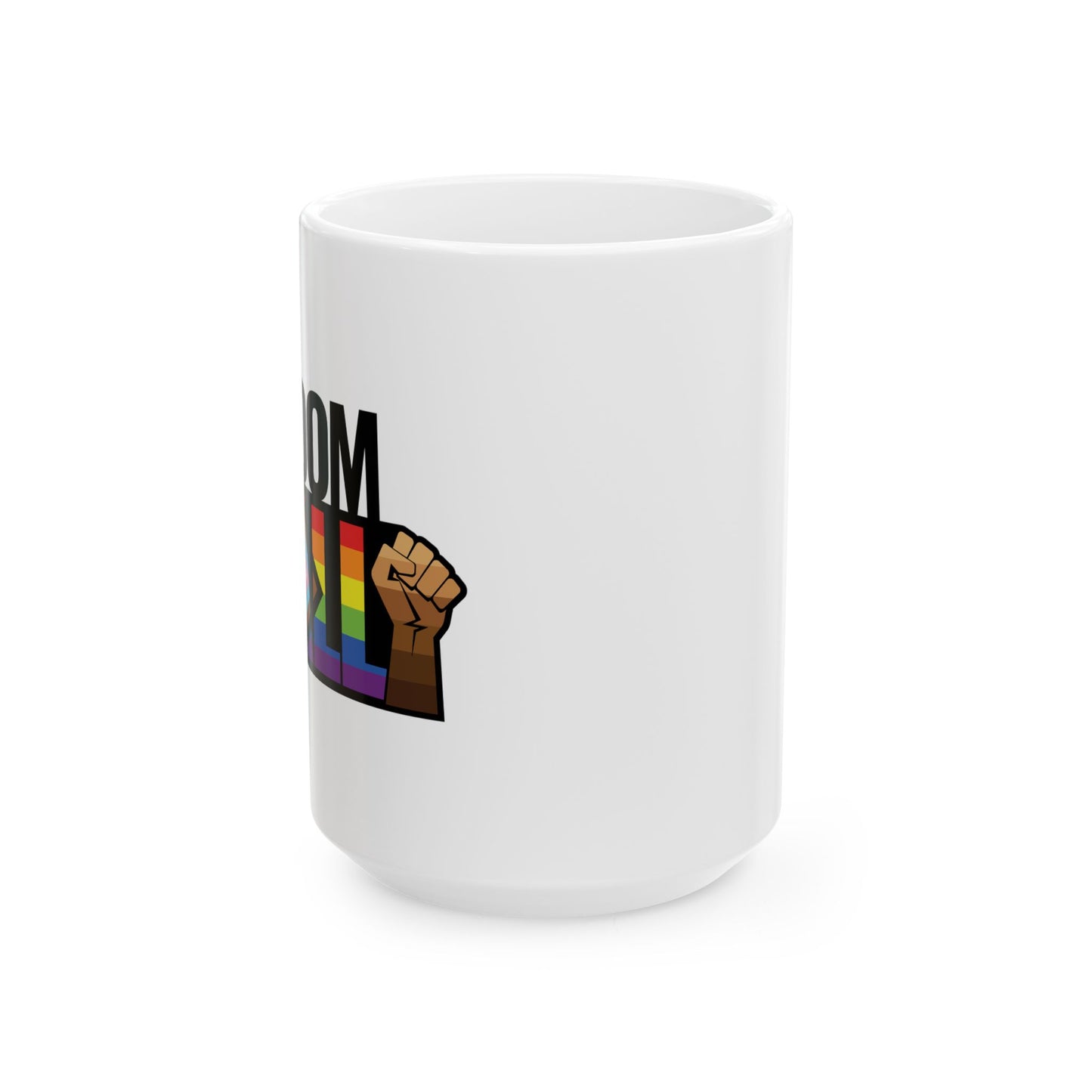 Freedom for All Mug