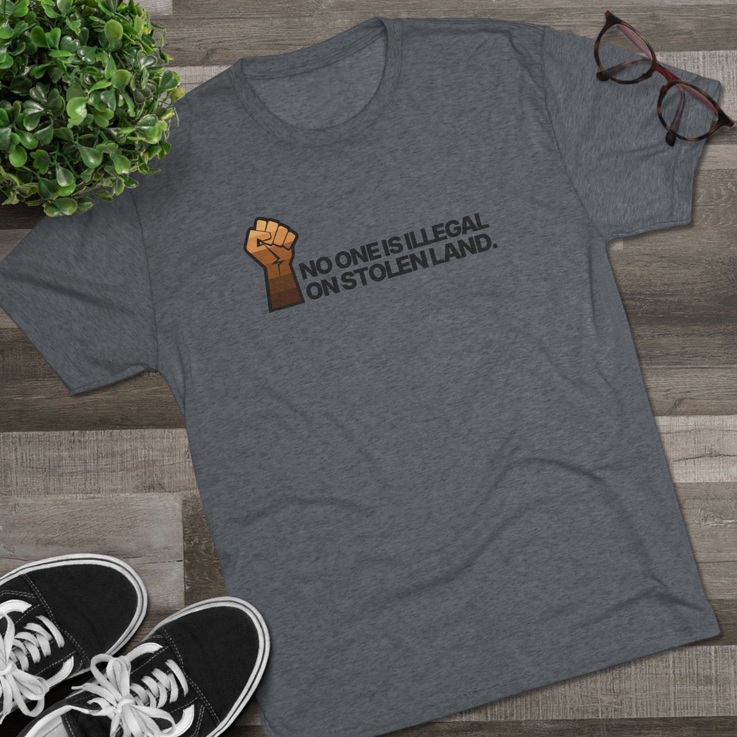 No One Is Illegal On Stolen Land Unisex Tri-Blend Crew Tee