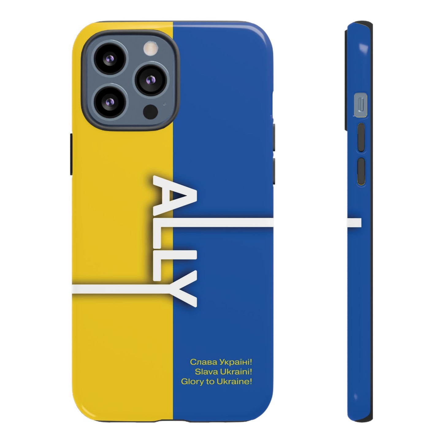 Slava Ukraine Ally Phone Case
