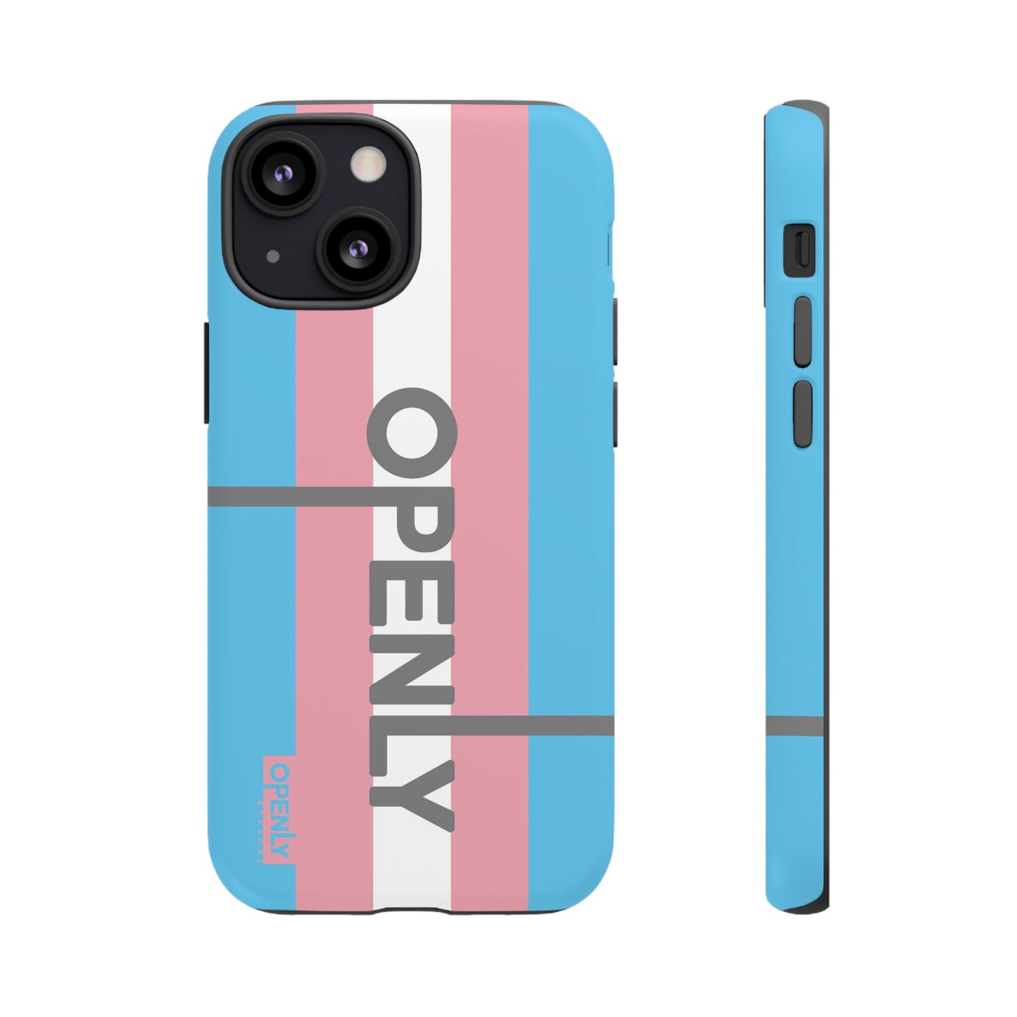 "Openly" Trans Phone Case