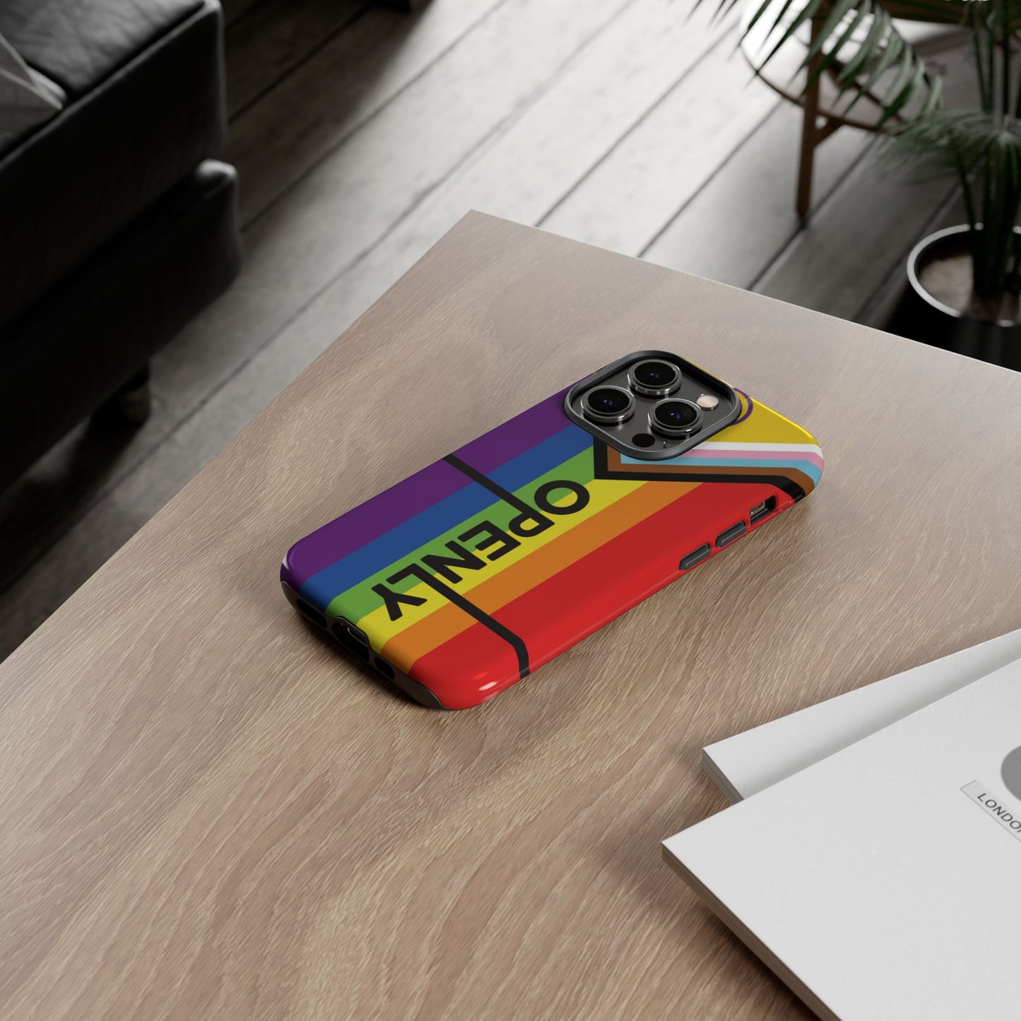 "Openly" LGBTQIA+ Phone Case