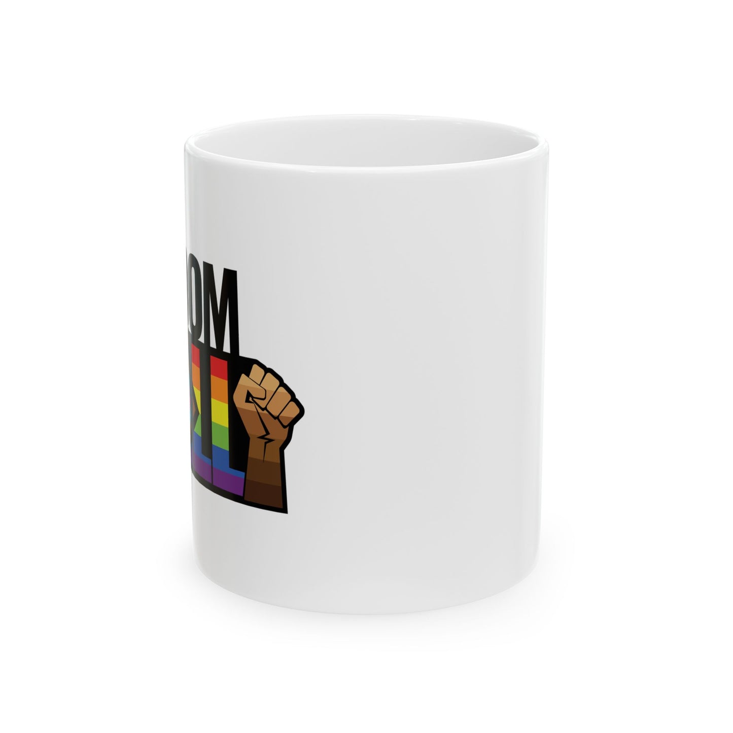 Freedom for All Mug