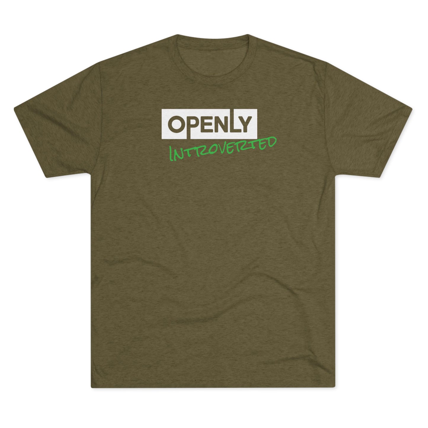 "Openly Introverted" Unisex Tri-Blend Crew Tee