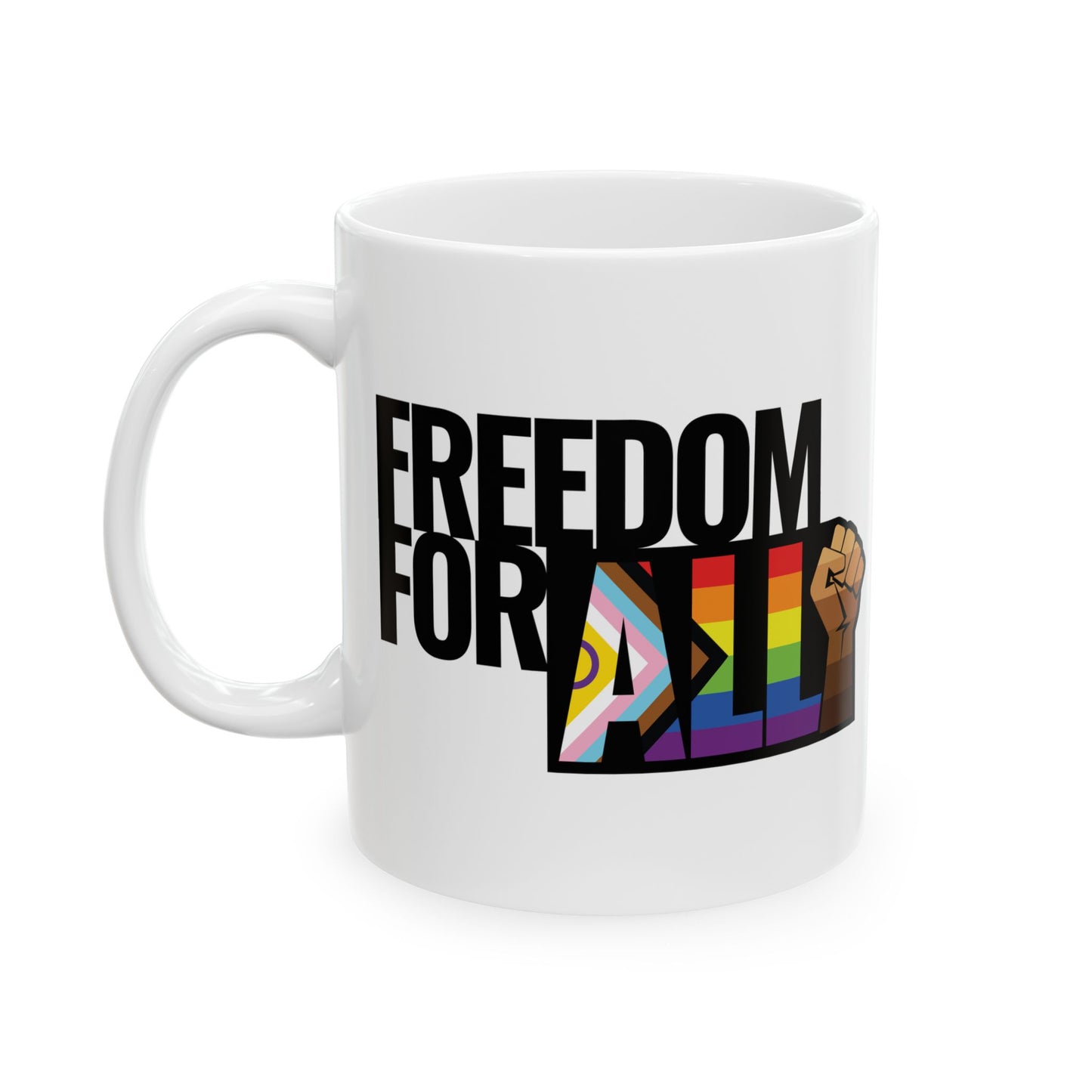 Freedom for All Mug