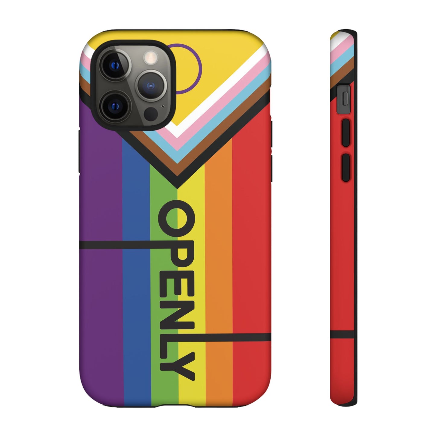 "Openly" LGBTQIA+ Phone Case