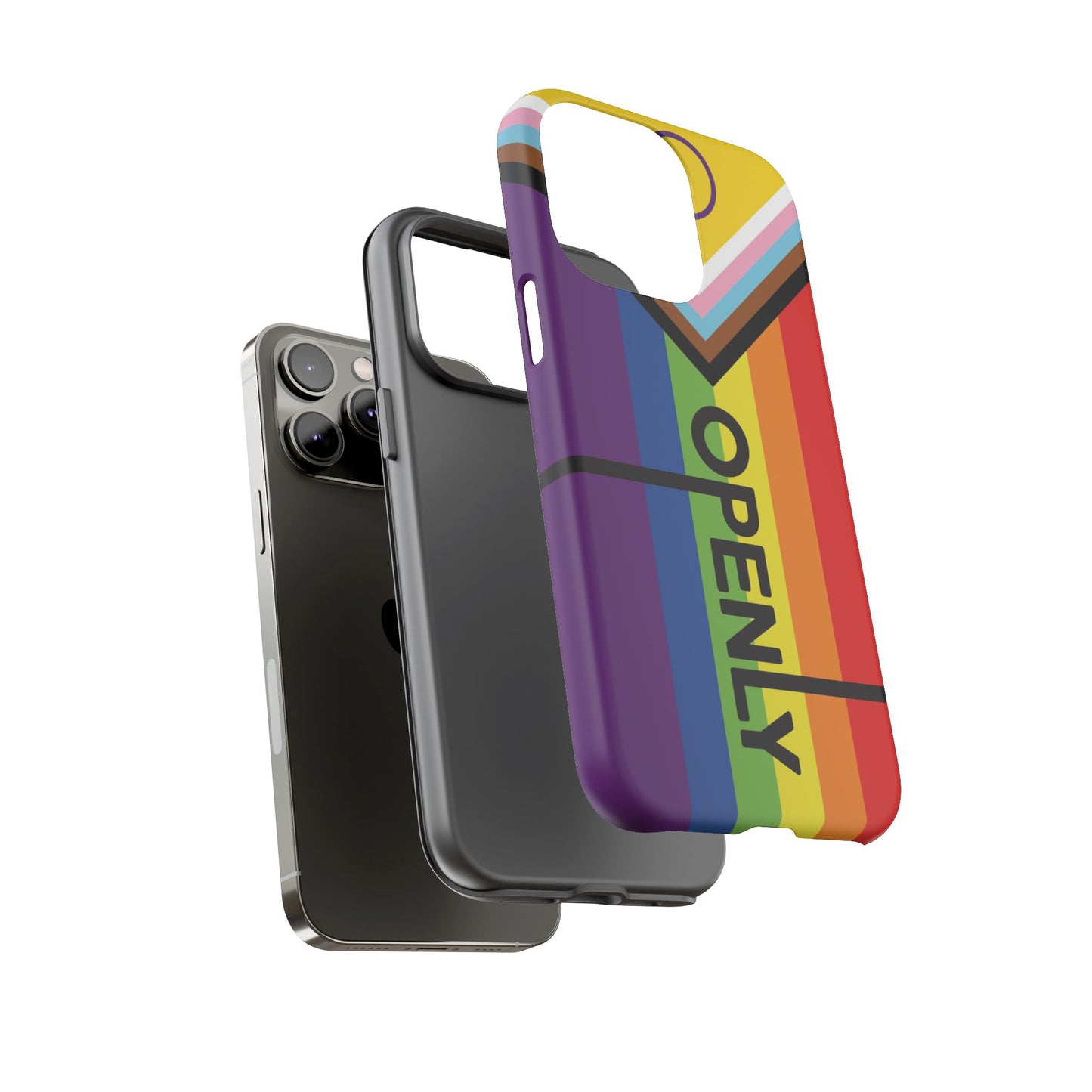 "Openly" LGBTQIA+ Phone Case