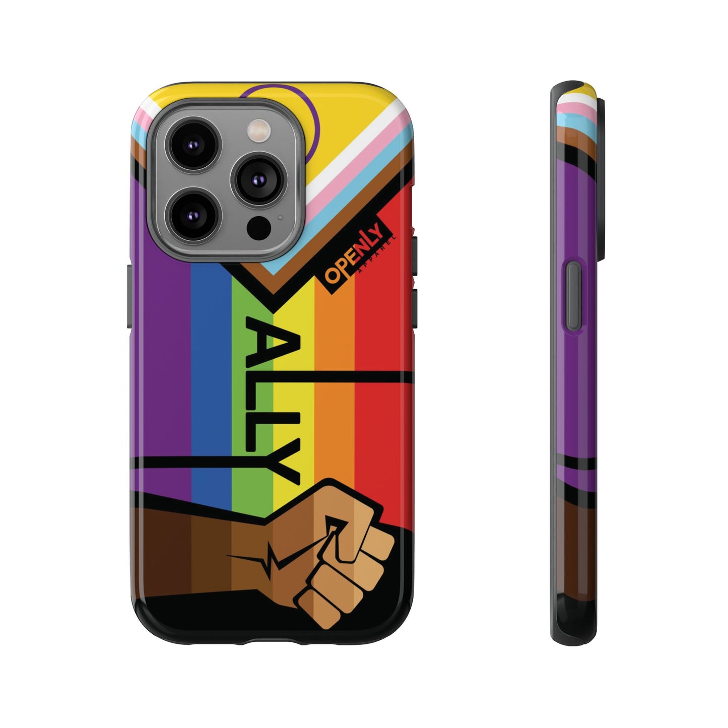 Ally Phone Case - Openly: Ally Design for LGBTQ+ & BIPOC Supporters