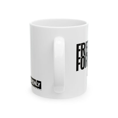 Freedom for All Mug