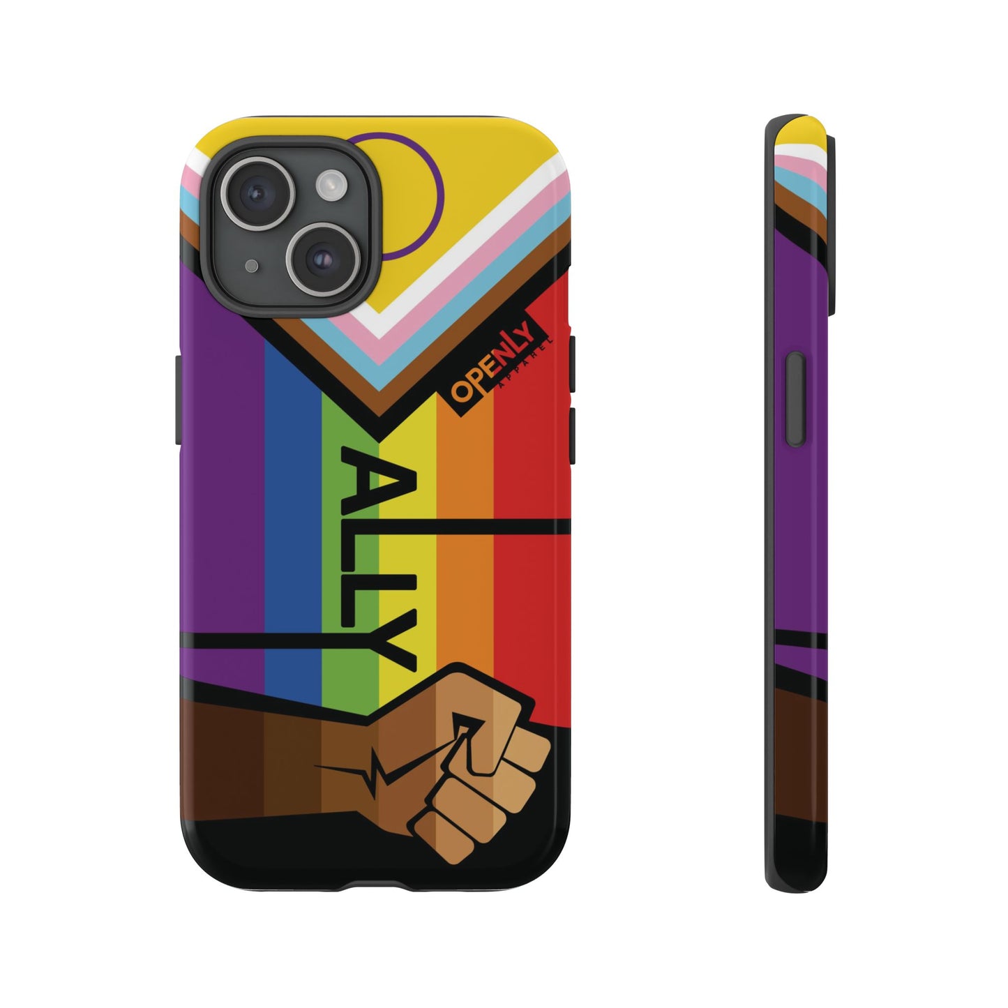 Ally Phone Case - Openly: Ally Design for LGBTQ+ & BIPOC Supporters