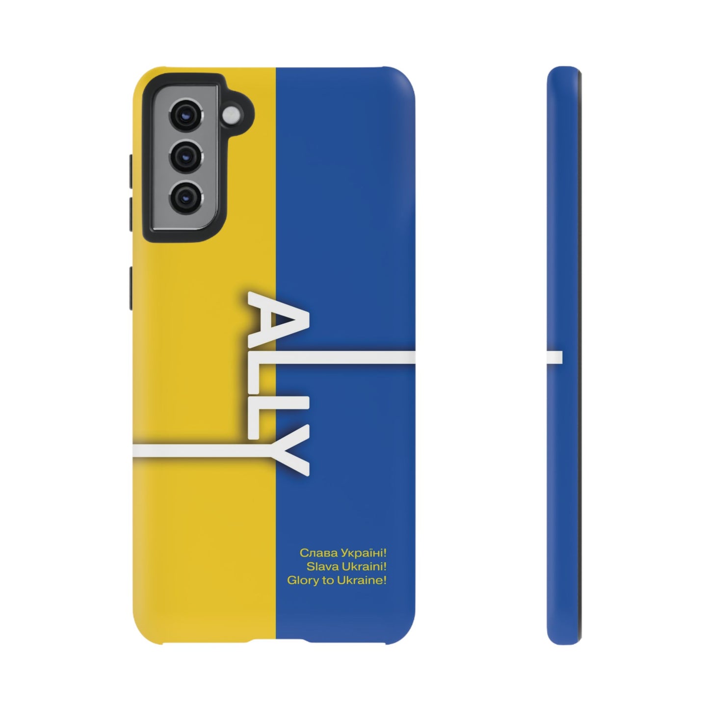 Slava Ukraine Ally Phone Case