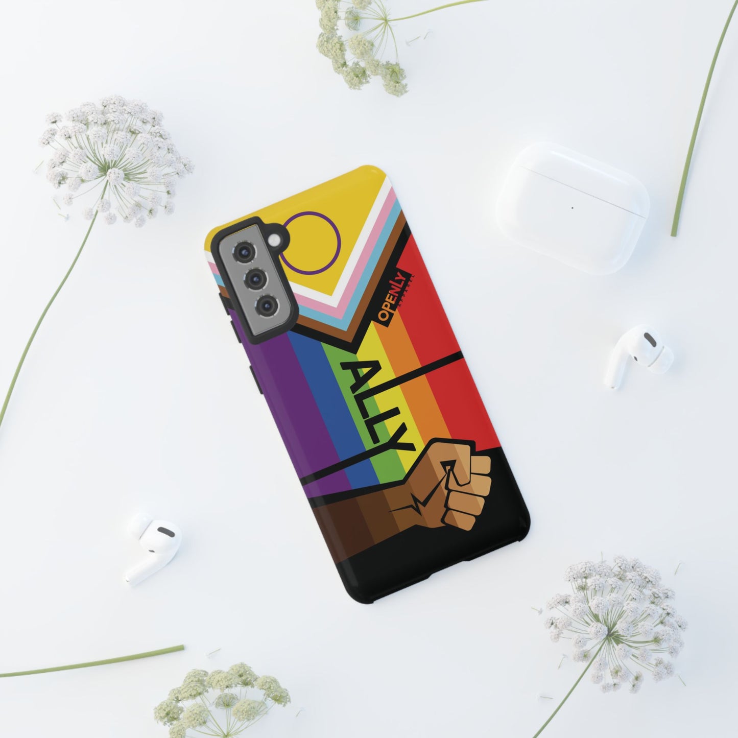 Ally Phone Case - Openly: Ally Design for LGBTQ+ & BIPOC Supporters