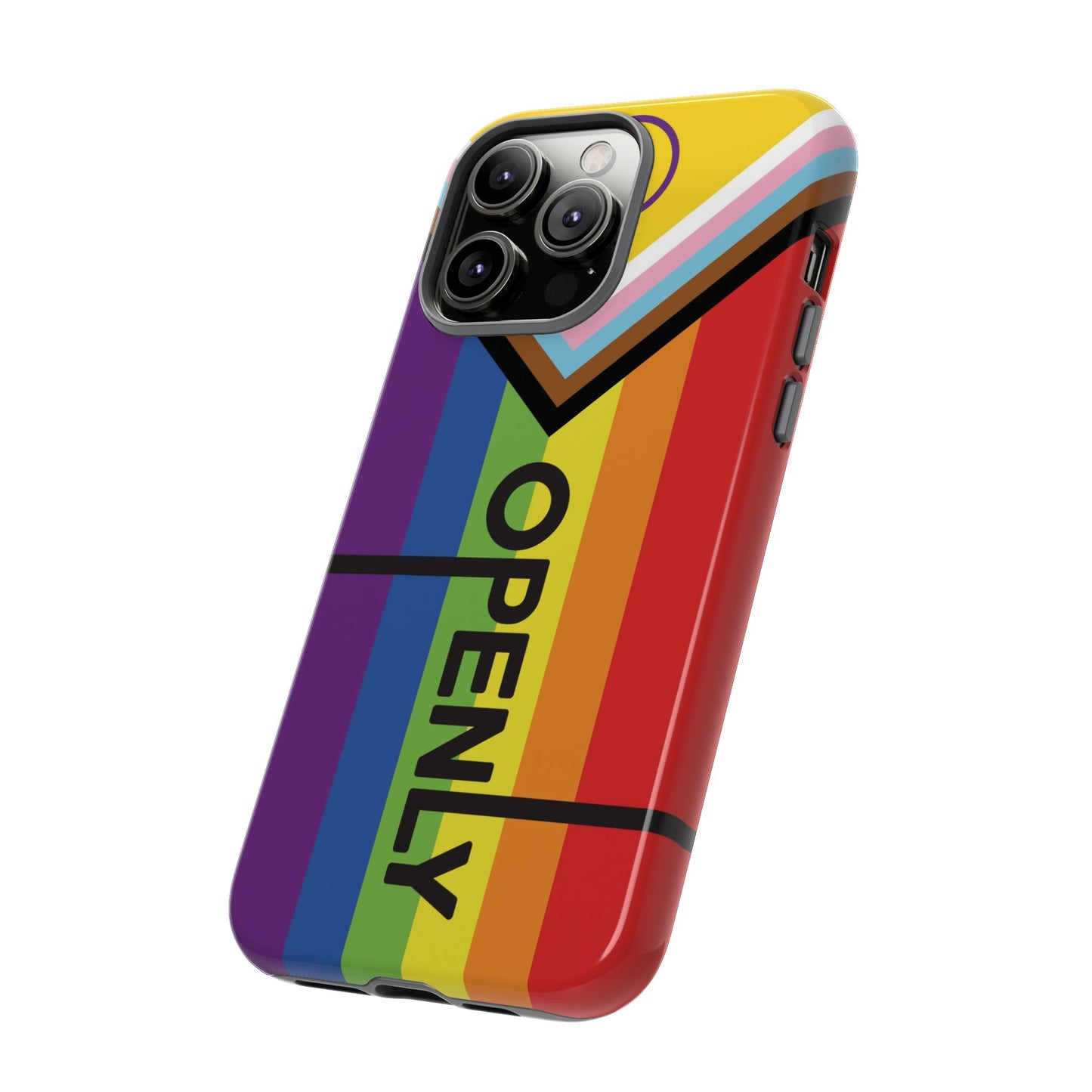 "Openly" LGBTQIA+ Phone Case