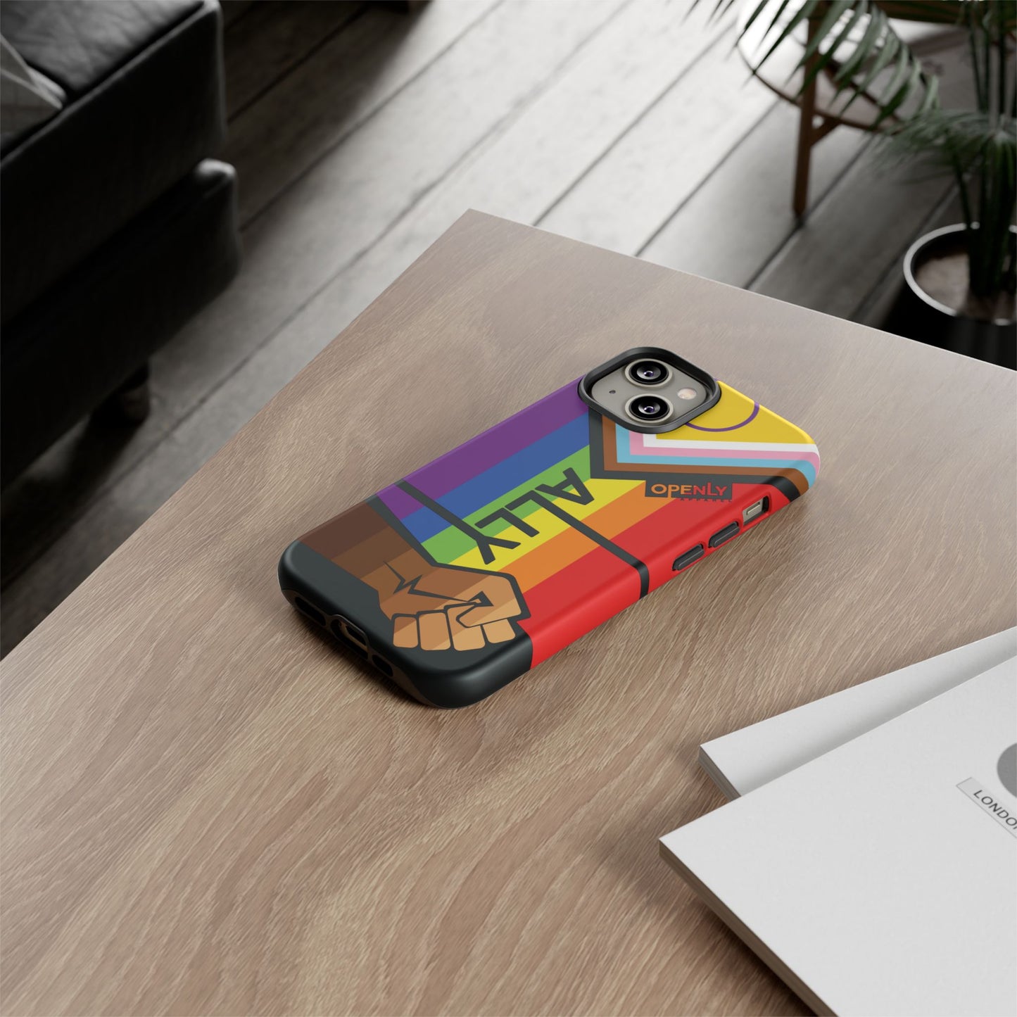 Ally Phone Case - Openly: Ally Design for LGBTQ+ & BIPOC Supporters