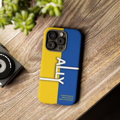 Slava Ukraine Ally Phone Case