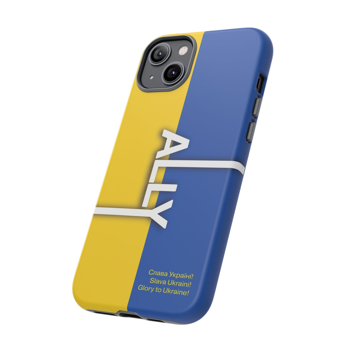 Slava Ukraine Ally Phone Case