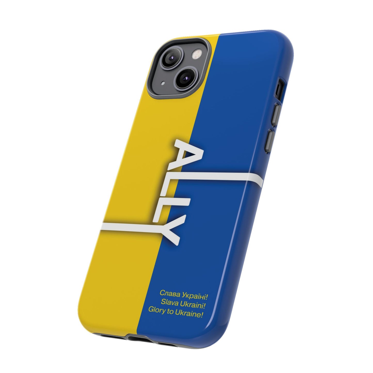 Slava Ukraine Ally Phone Case