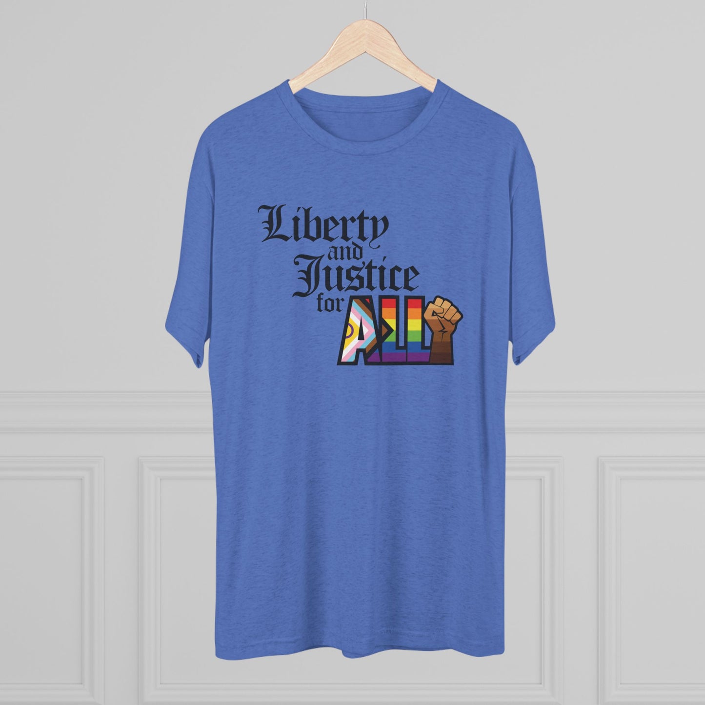 "Liberty and Justice for ALL" Unisex Tri-Blend Crew Tee