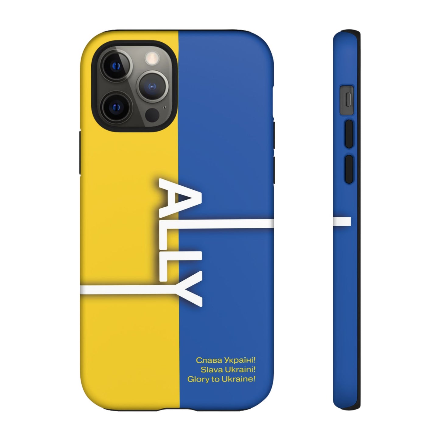 Slava Ukraine Ally Phone Case