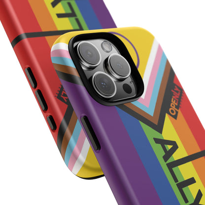 Ally Phone Case - Openly: Ally Design for LGBTQ+ & BIPOC Supporters