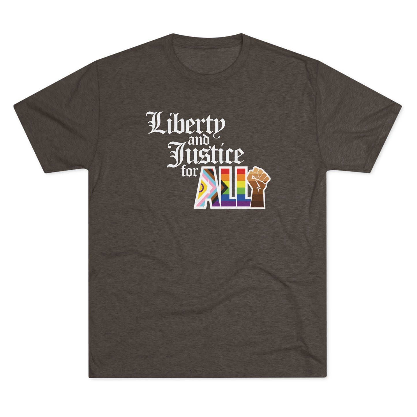 "Liberty and Justice for ALL" Unisex Tri-Blend Crew Tee