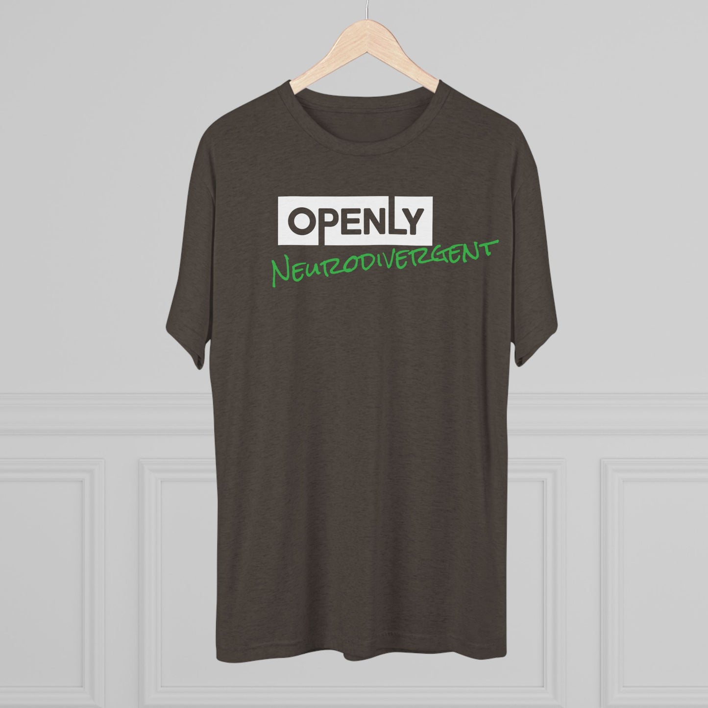 "Openly Neurodivergent" Unisex Tri-Blend Crew Tee