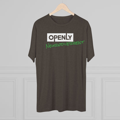 "Openly Neurodivergent" Unisex Tri-Blend Crew Tee