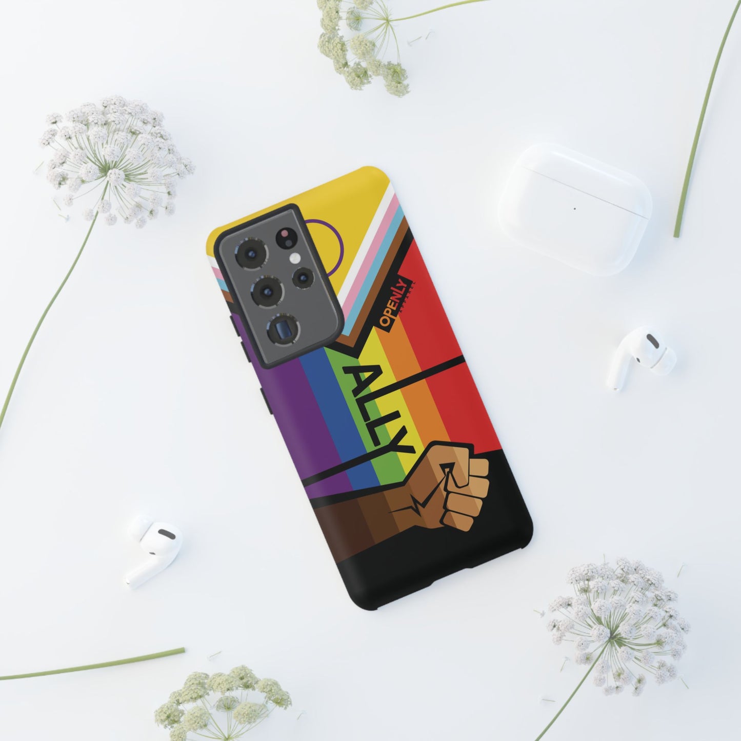 Ally Phone Case - Openly: Ally Design for LGBTQ+ & BIPOC Supporters