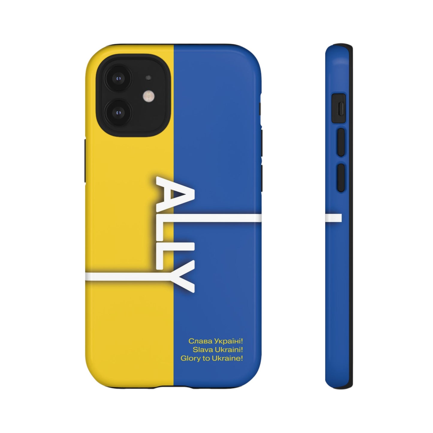 Slava Ukraine Ally Phone Case