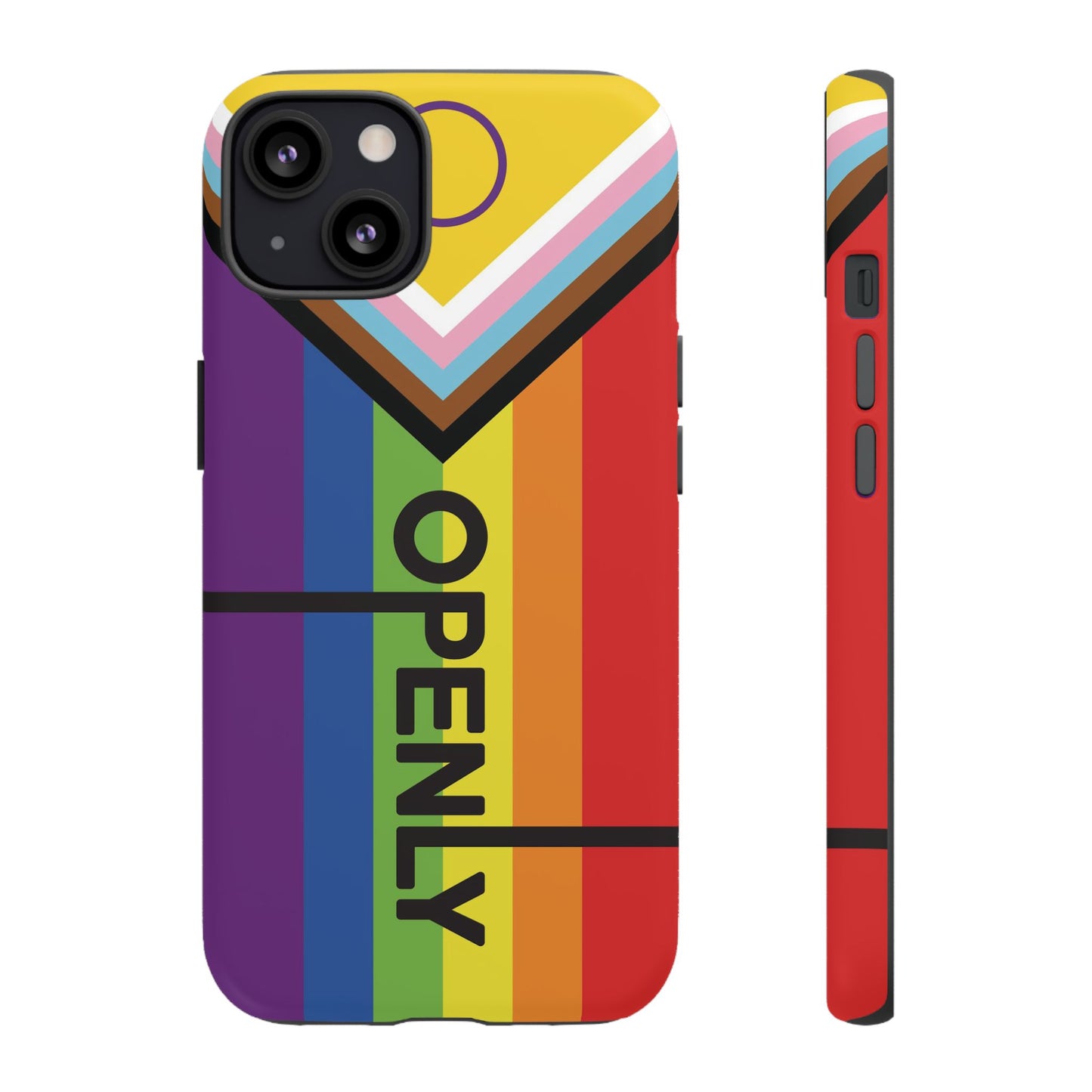 "Openly" LGBTQIA+ Phone Case