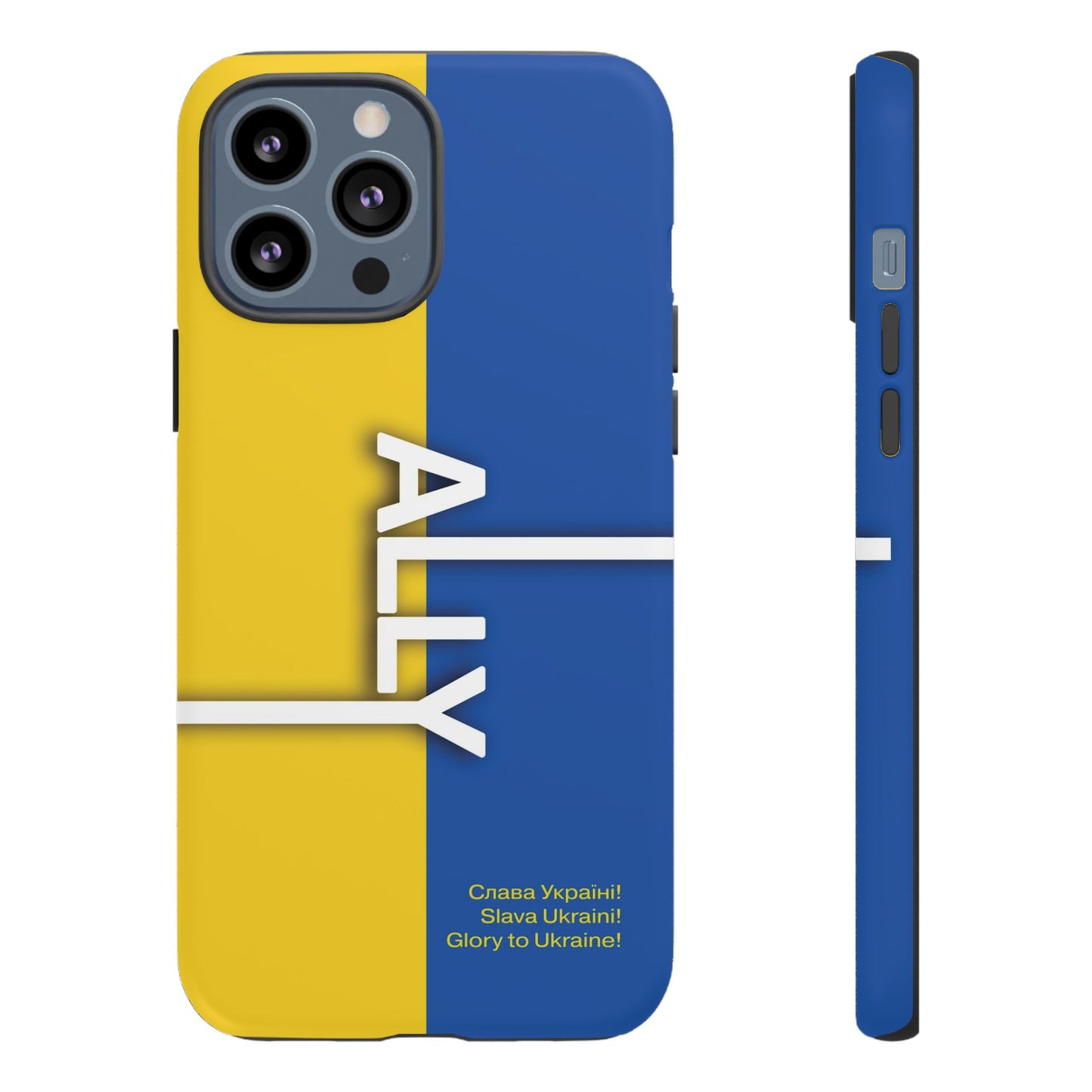 Slava Ukraine Ally Phone Case