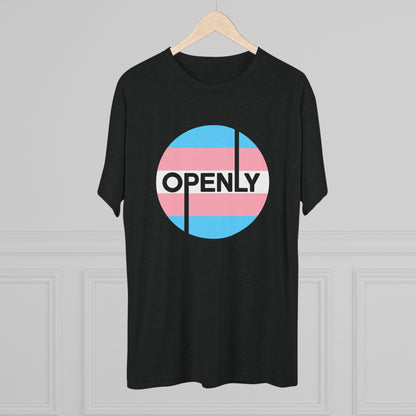 Openly Trans Unisex Tri-Blend Crew Tee
