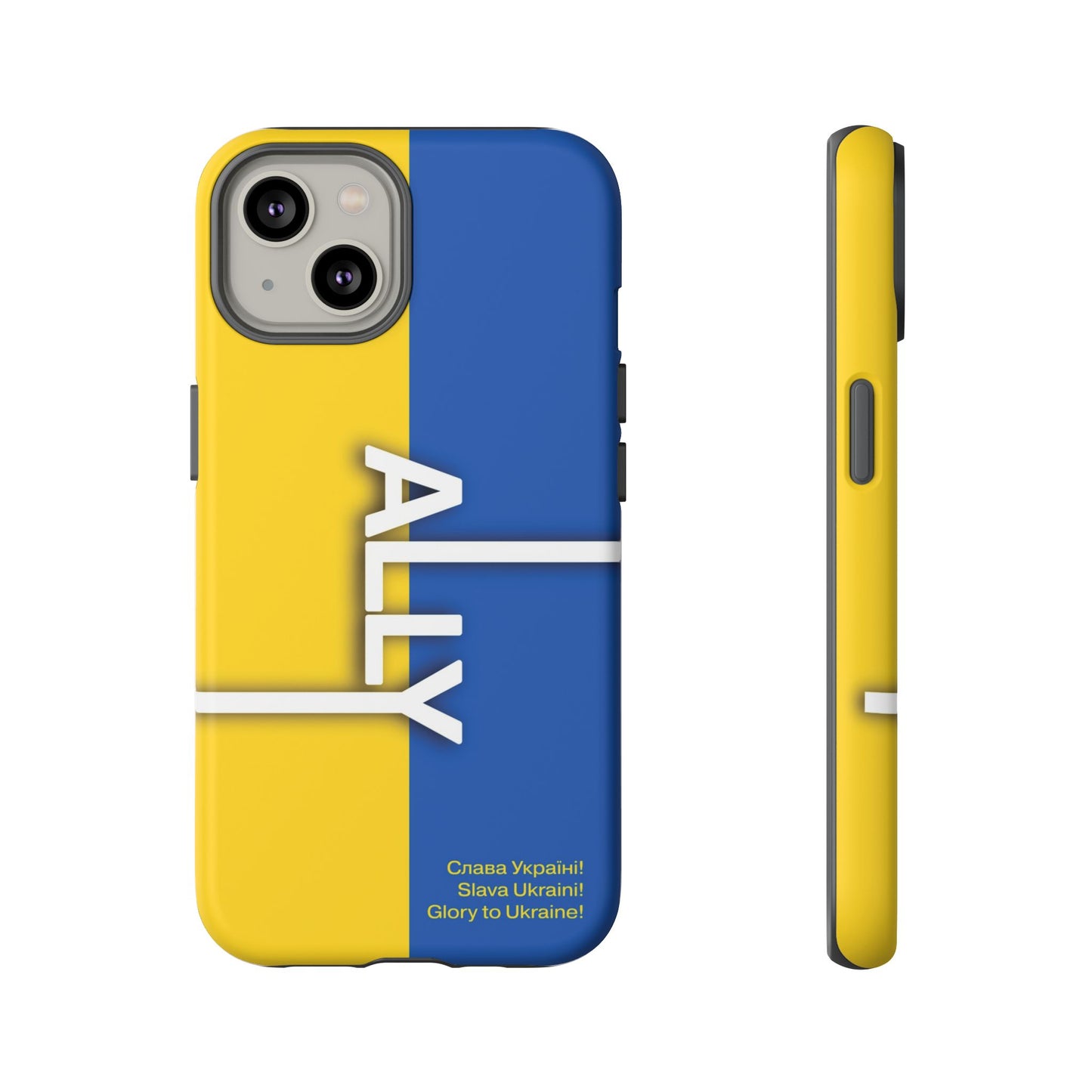 Slava Ukraine Ally Phone Case