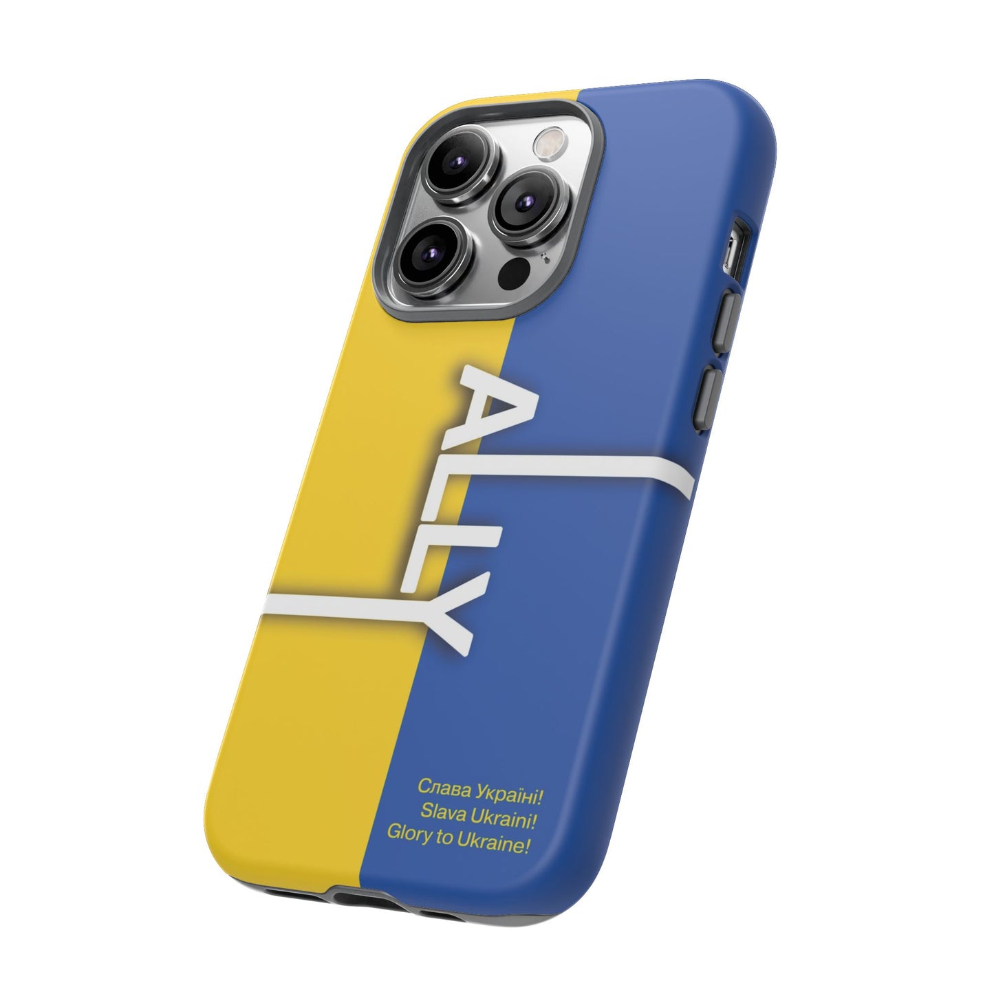 Slava Ukraine Ally Phone Case