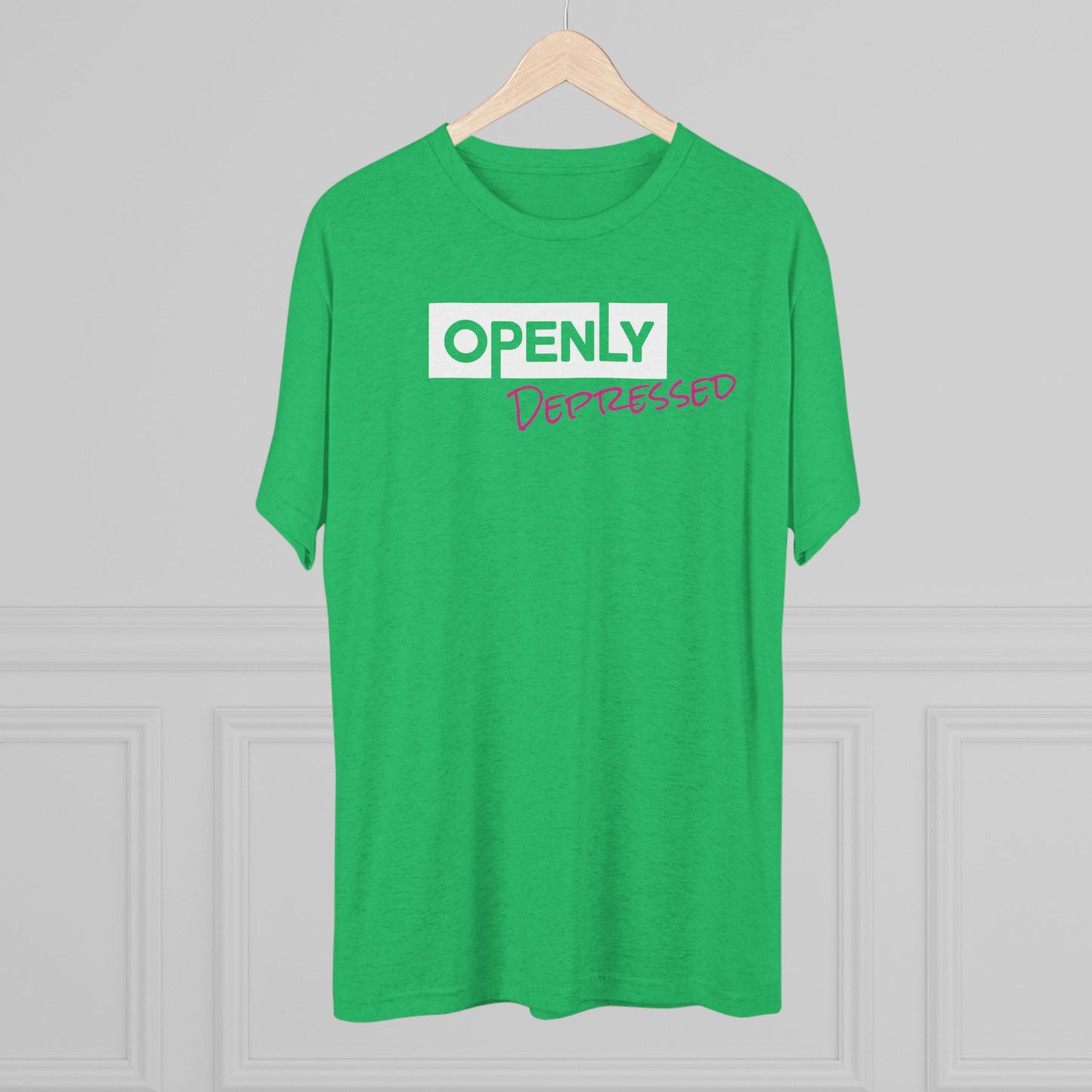 "Openly Depressed" Unisex Tri-Blend Crew Tee