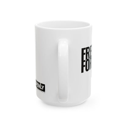 Freedom for All Mug