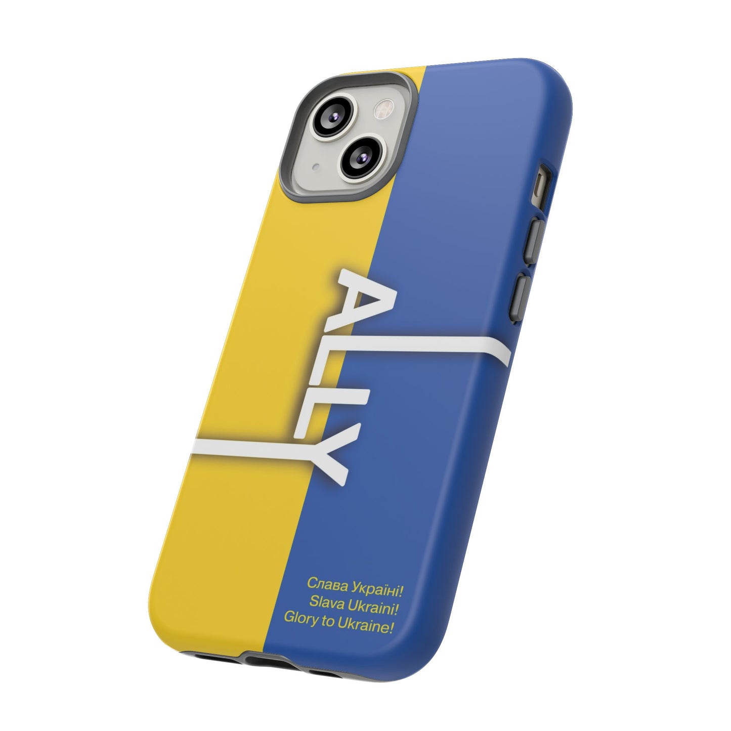 Slava Ukraine Ally Phone Case