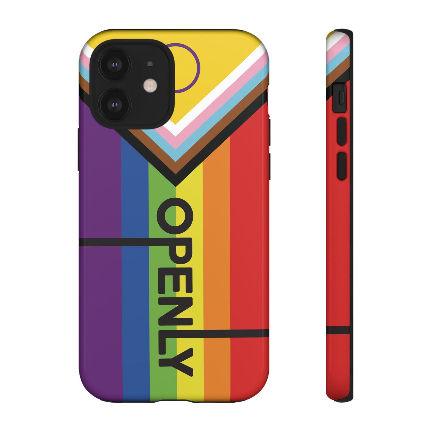 "Openly" LGBTQIA+ Phone Case