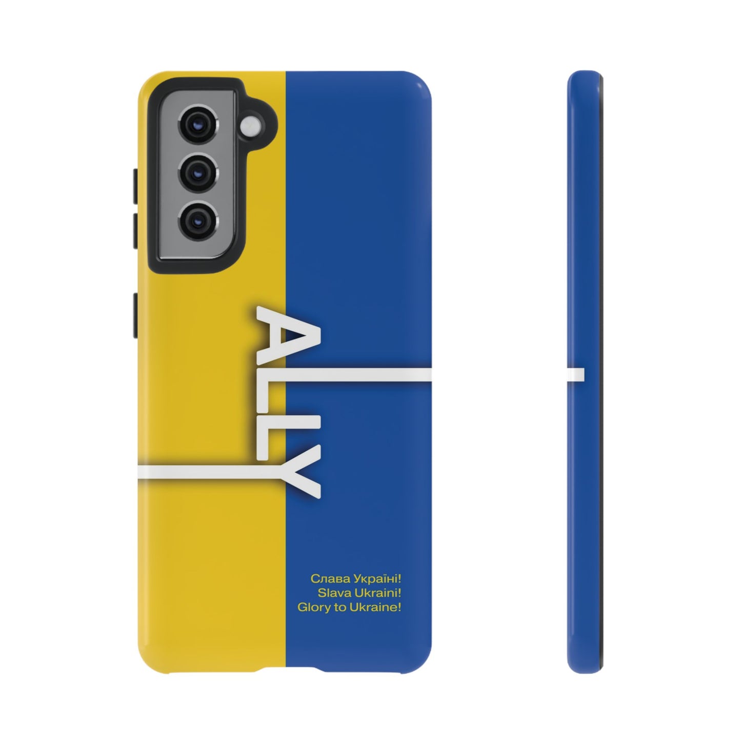 Slava Ukraine Ally Phone Case