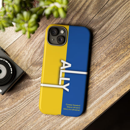 Slava Ukraine Ally Phone Case