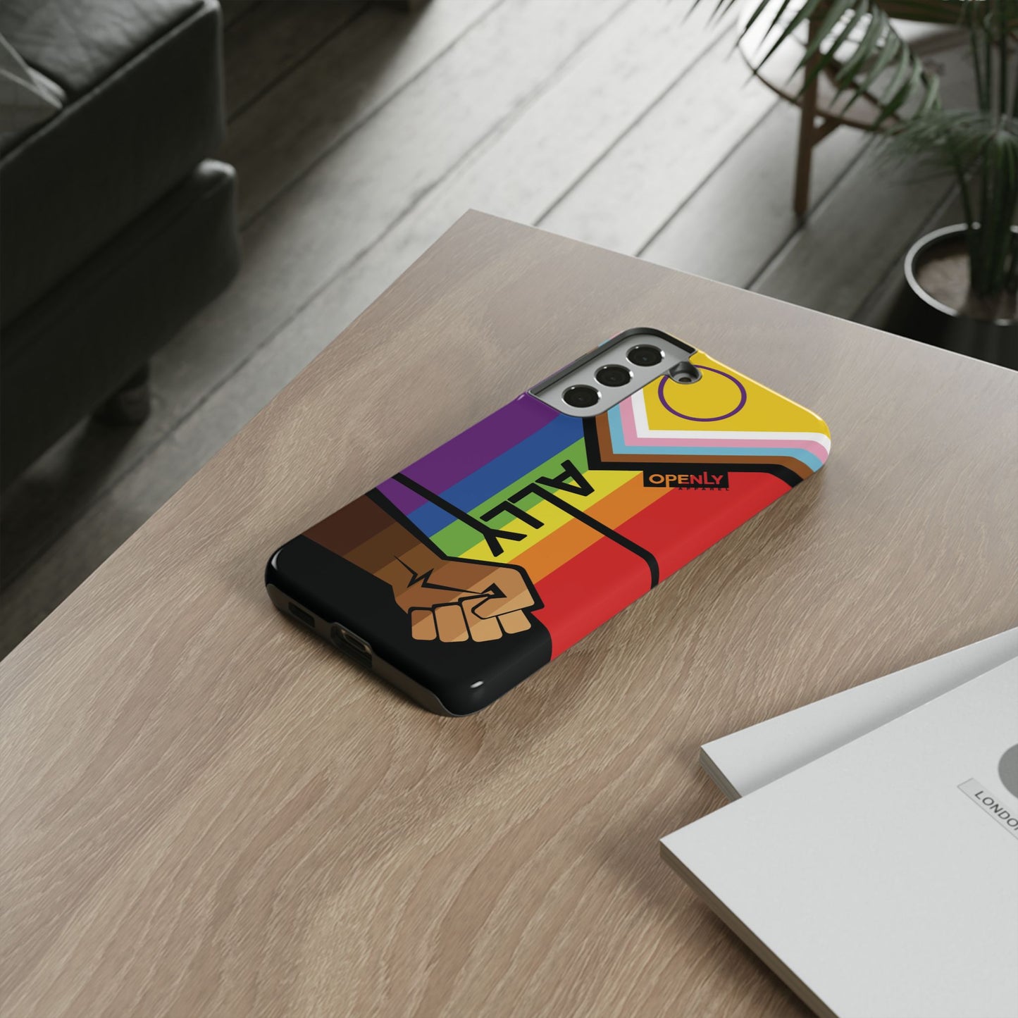 Ally Phone Case - Openly: Ally Design for LGBTQ+ & BIPOC Supporters