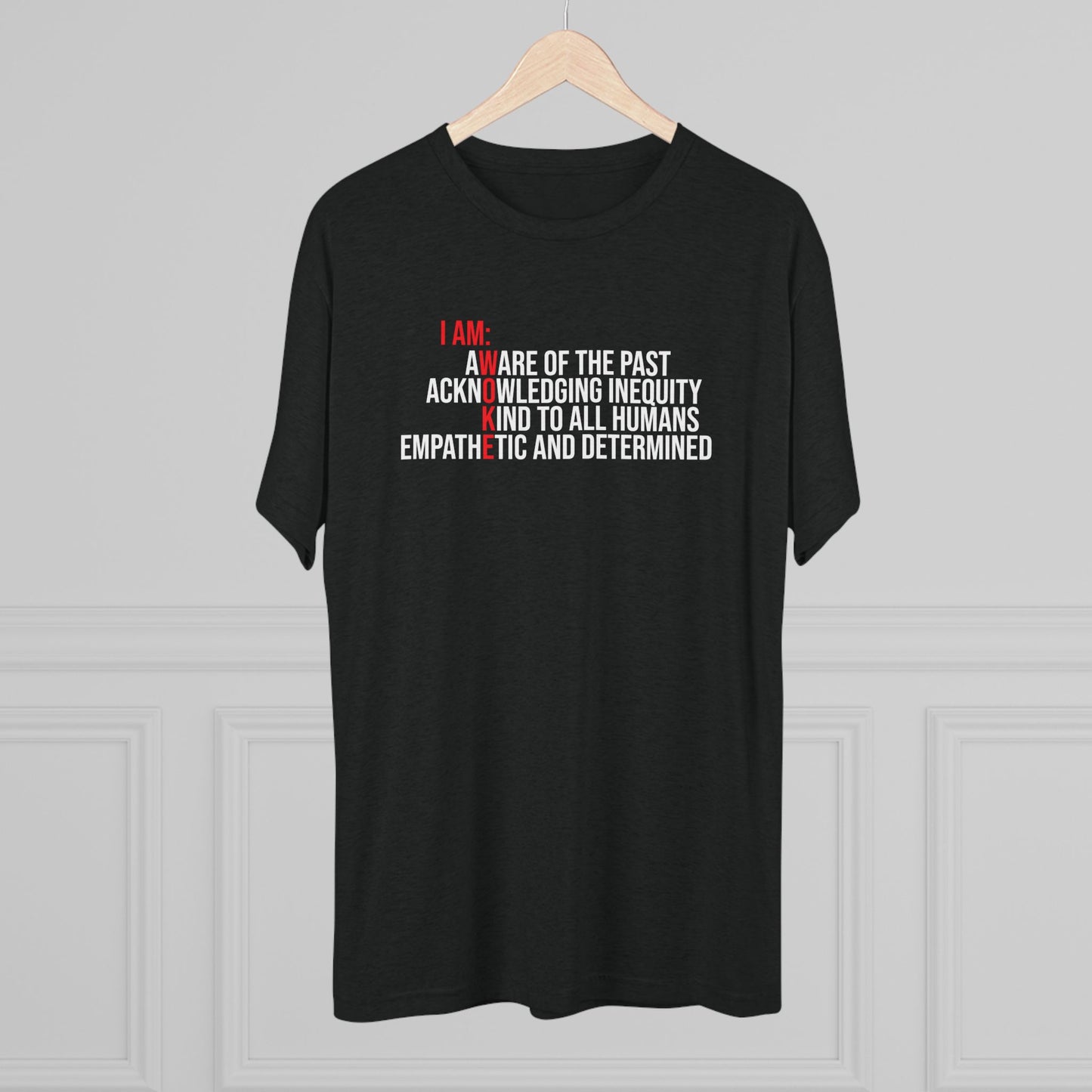 I AM WOKE Unisex Tri-Blend Crew Tee